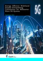 Energy Efficient Wideband Supply Interpolating Transmitter for Millimeter-Wave 5G System
