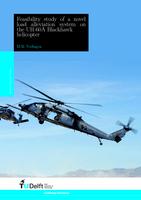 Feasibility study of a novel load alleviation system on the UH-60A Blackhawk helicopter