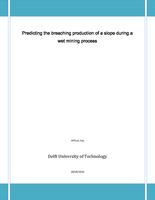 Predicting the breaching production of a slope during a wet mining process