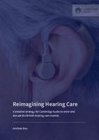 Reimagining Hearing Care