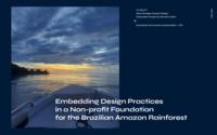 Embedding Design Practices in a Non-profit Foundation for the Brazilian Amazon Rainforest