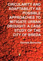 Circularity and adaptability as possible approaches to mitigate urban drought