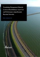 Translating Management Maturity Levels to Flood Defences Asset Cost and Performance 