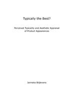 Typically the Best? Perceived Typicality and Aesthetic Appraisal of Product Appearances