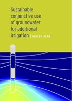 Sustainable conjunctive use of groundwater for additional irrigation