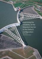 Improving the reliability of the Maeslant barrier in the Delta21 configuration