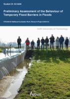 Preliminary Assessment of the Behaviour of Temporary Flood Barriers in Floods