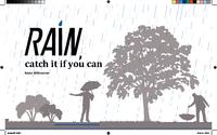 Rain, catch it if you can