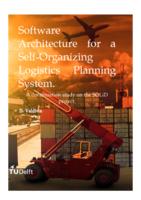 Software Architecture for a Self-Organizing Logistics Planning System