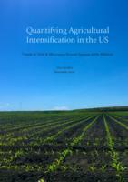 Quantifying Agricultural Intensification in the US