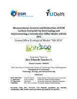 Measurement, Control and Reduction of DSM Carbon Footprint by Developing and Implementing a Sustainable Office Model within DFS: Green Office Ecological Model 