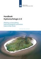 Handboek Hydromorfologie 2.0: Afleiding en beoordeling hydromorfologische parameters Kaderrichtlijn Water