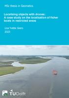 Localising objects with drones: A case study on the localisation of fisher boats in restricted areas