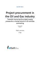 Project procurement in the Oil and Gas industry: Towards improving the project supply process for a market entrant in Oil and Gas contracting