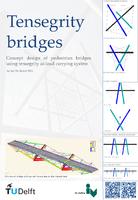 Tensegrity bridges: Concept design of pedestrian bridges using tensegrity as load carrying system