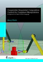 Cooperative Sequential Composition Control for Compliant Manipulation: An Approach via 