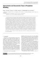 Approximation and characteristic times in precipitation modelling