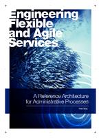 Engineering Flexible and Agile Services: A Reference Architecture for Administrative Processes