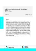 Early DNA Analysis Using Incomplete DNA Data