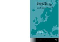 Megacorridors in North West Europe: Investigating a new transnational planning concept