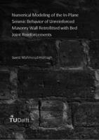 Numerical Modeling of the In-Plane Seismic Behavior of Unreinforced Masonry Wall Retrofitted with Bed Joint Reinforcements