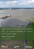 Experimental investigation of overflowing over river groyne exposed to primary ship-induced waves