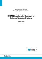 ANTARES: Automatic Diagnosis of Software/Hardware Systems