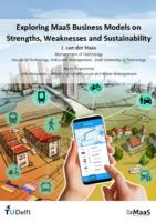 Exploring MaaS Business Models on Strengths, Weaknesses and Sustainability