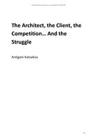 The architect, the client, the competition....and the struggle
