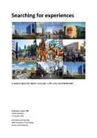 Searching for experiences: A research about the modern consumer in the inner city of Rotterdam