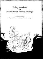 Policy analysis in a multi-actor policy settings: Navigating between negotiated nonsense & superfluous knowledge