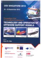 Contents of the Proceedings of the 5th International Conference on Technology and Operation of Offshore Support Vessels, OSV Singapore 2013