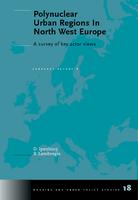 Polynuclear urban regions in north west Europe: A survey of key actor views