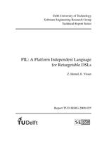 PIL: A platform independent language for retargetable DSLs