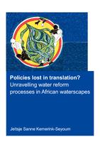 Policies lost in translation? Unravelling water reform processes in African waterscapes