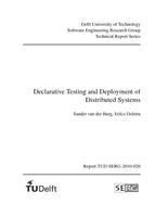 Declarative testing and depolyment of distributed systems