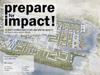 Prepare for Impact! Climate Change Adaptation and Spatial Quality in the Dutch Urban Delta