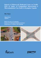 Impacts of Motorcycle Dedicated Lanes on Traffic Flow and Safety of Unsignalized Intersections–A Microsimulation Case Study in Kampala, Uganda