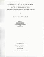 Numerical calculation of the wave integrals in the linearized theory of water waves