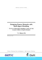 Designing Express Networks with Multi-Agent Modelling