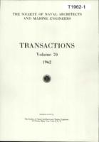 Transactions of The Society of Naval Architects and Marine Engineers, SNAME, Volume 70, 1962