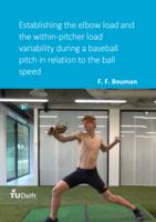 Establishing the elbow load and the within-pitcher load variability during a baseball pitch in relation to the ball speed