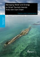 Managing Water and Energy on Small Touristic Islands: study case Caye Chapel