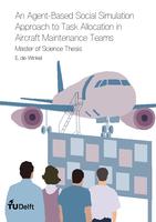 An Agent-Based Social Simulation Approach to Task Allocation in Aircraft Maintenance Teams