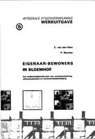 Eigenaar-bewoners in Bloemhof: Een haalbaarheidsonderzoek naar woningverbetering, zelfwerkzaamheid en werkloosheidsbestrijding