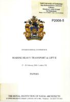 Proceedings of the International Conference Marine Heavy Transport & Lift II, London, UK, Royal Institution of Naval Architects, RINA, 27-28 February 2008, ISBN: 978-1-905040-44-5