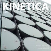 Kinetica: A playful way through the world of moving facades