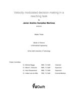 Velocity modulated decision making in a reaching task