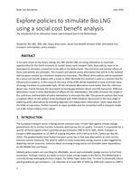 Explore policies to stimulate Bio LNG using a social cost benefit analysis