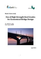 Use of High Strength Steel Grades for Economical Bridge Design